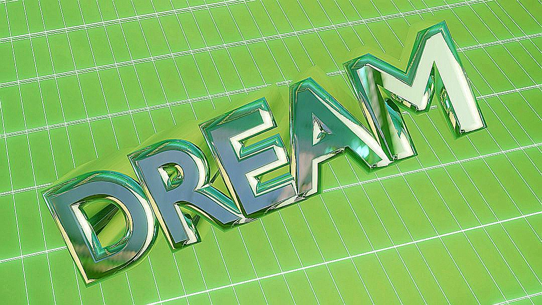 Shiny 3D word dream on a green grid background